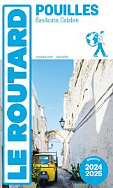 Hachette - Le Guide du Routard - Les Pouilles (Matera, Calabre) - Edition 2024-2025