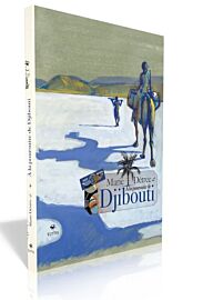Editions Elytis - Carnet de voyage - A la poursuite de Djibouti