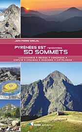 Rando éditions - Guide de randonnées - Pyrénées Est (50 sommets du Luchonnais en Catalogne)