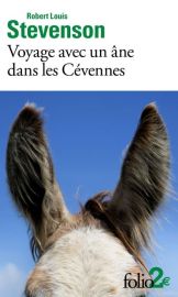 Gallimard - Collection Folio (Poche) - Récit - Voyage avec un âne dans les Cévennes - R.L Stevenson