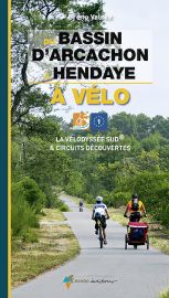 Rando Editions - Du bassin d'Arcachon à Hendaye à vélo 