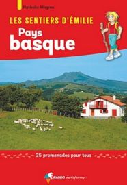Rando Editions - Les Sentiers d'Emilie au Pays Basque