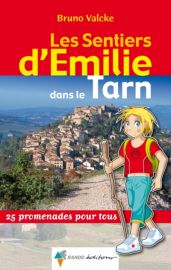 Rando Editions - Les Sentiers d'Emilie dans le Tarn
