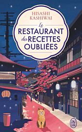 Editions J'ai Lu (poche) - Roman - Le restaurant des recettes oubliées (volume 1)