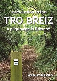 Red  Dog Books - Guide de randonnées (en anglais) - Introduction to the Tro Breiz - A pilgrimage in Brittany