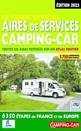 Regicamp - Le guide officiel - Guide des aires de services Camping-cars en France - Edition 2023