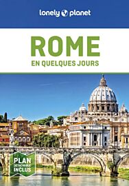 Lonely Planet - Guide - Rome en quelques jours