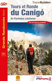 Topo-guide FFRandonnée - Réf.6600 - Tours et ronde du Canigo (En Pyrrénées catalanes)