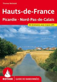 Rother - Guide de randonnées - Hauts de France (Picardie - Nord-Pas-De-Calais)