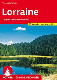 Rother - Guide de randonnées - La Lorraine (en français)