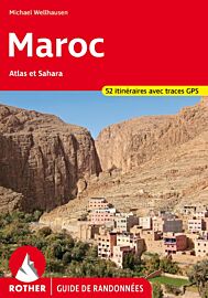 Editions Rother - Guide de randonnées (en français) - Maroc (Atlas et Sahara)