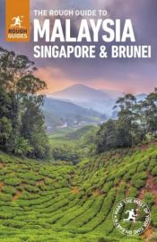 Rough Guide - Malaysia, Singapore and Brunei (Guide en anglais sur la Malaisie et Singapour)