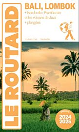 Hachette - Le Guide du Routard - Bali et Lombok - Édition 2024/2025