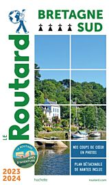 Hachette - Le Guide du Routard - Bretagne sud - Edition 2023/2024