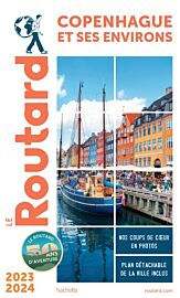 Hachette - Le Guide du Routard - Copenhague - Edition 2023/2024