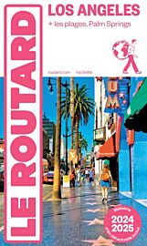 Hachette - Le Guide du Routard de Los Angeles - Edition 2024/2025