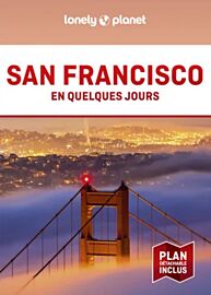 Lonely Planet - Guide - San Francisco en quelques jours