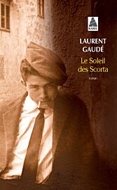 Editions Actes Sud (Babel Poche) - Roman -  Le Soleil des Scorta
