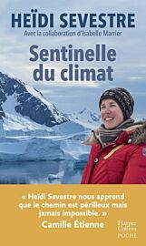 Editions Harper Collins (poche) - Récit - Sentinelle du climat