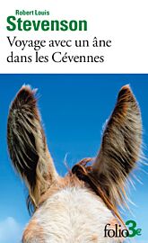 Editions Folio (poche) - Récit - Voyage avec un âne dans les Cévennes