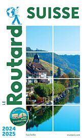 Hachette - Le Guide du Routard de la Suisse - Edition 2024/2025