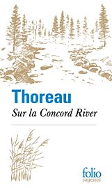 Editions Folio (poche) - Récit - Sur la Concord river