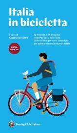 T.C.I (Touring Club Italien) - Guide (en italien) - Italia in bicicletta (Italie à vélo) 