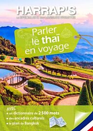 Harrap's - Guide de Conversation - Parler le Thaï en Voyage