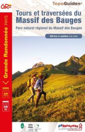 Topo-guide FFRandonnée - Réf.902 - Tours et traversées du massif des Bauges (GR 96)
