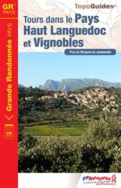 Topo-guide FFRandonnée - Réf. 3400 - Tours dans le Pays Haut-Languedoc et Vignobles