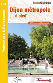 Topo-guide FFRandonnée - Réf.P211 - Dijon métropole à pied