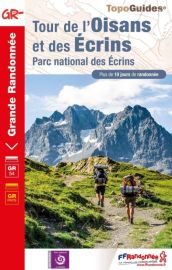 Topo-Guide FFRandonnée - Ref.508 - Le Tour de l'Oisans et des Ecrins