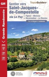 Topo-guide FFRandonnée - Réf. 652 - GR 65 - Sentier vers St-Jacques-de-Compostelle - De Figeac à Moissac
