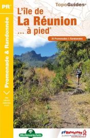 Topo-guide FFRandonnée - Réf. P974 - L'île de la Réunion à pied 