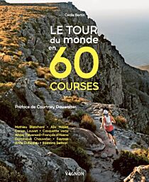 Editions Vagnon - Beau livre - Le tour du Monde en 60 courses