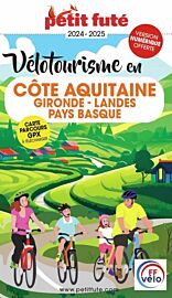 Petit Futé - Guide - Balades à Vélo - Vélotourisme en côte Aquitaine (Gironde, Landes, Pays Basque)