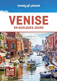 Lonely Planet - Guide - Venise en quelques jours