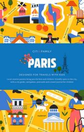 Victionary Publishing - Collection CITIXFamily - Guide de Paris - Voyage avec des enfants