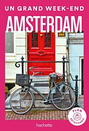 Hachette - Guide - Un Grand Week-End à Amsterdam