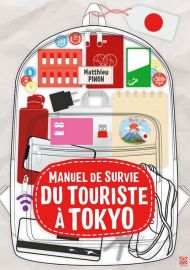 Ynnis éditions - Guide - Manuel de survie du touriste à Tokyo