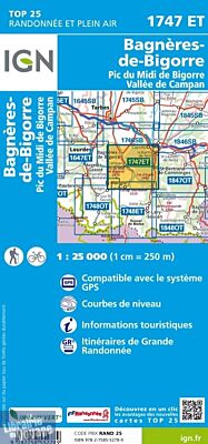 I.G.N - Carte au 1-25.000ème - Série bleue Top 25 - 1747ET - Bagnères-de-Bigorre - Pic du Midi de Bigorre - Vallée de Campan