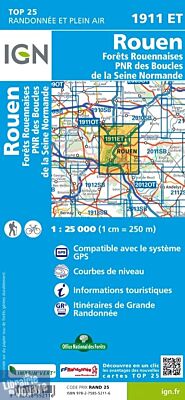 I.G.N - Carte au 1-25.000ème - Série bleue TOP 25 - 1911ET - Rouen - Forêts Rouennaises - PNR des boucles de la Seine Normande