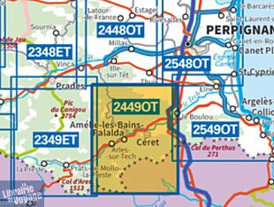 I.G.N - Carte au 1-25.000ème - TOP 25 - 2449 OT - Céret - Amélie-les-Bains - Vallée du Tech