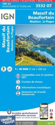 I.G.N - Carte au 1-25.000ème - TOP 25R - 3532 OTR - Massif du Beaufortain - Moûtiers - La Plagne