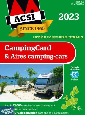 ACSI - Guide CampingCard ACSI 2023 et aires de camping-cars - En français - Europe 