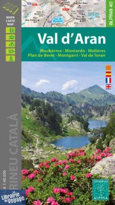 Editions Alpina - Carte de randonnées - Val d'Aran (Maubèrme, Montardo, Molières, Plan de Beret, Montgarri, Val de Toran)