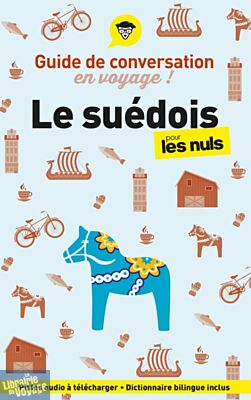 First Editions - Collection Pour les Nuls - Guide de conversation en voyage - Le suédois pour les nuls