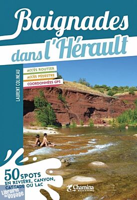 Editions Chamina - Guide - Baignades dans l'Hérault
