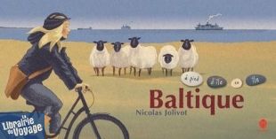 Editions HongFei - Carnet de voyage - Baltique, à pied d'île en île