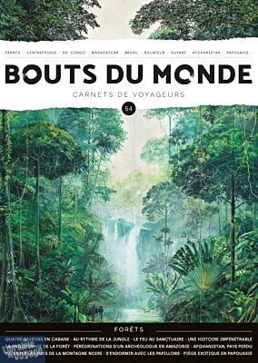 Revue Bouts du Monde - Carnets de voyageurs - N°54 - Printemps 2023